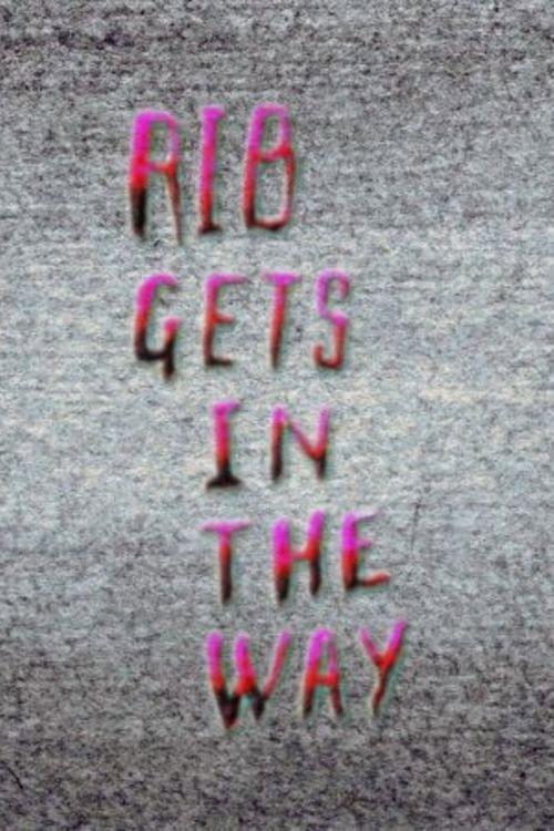 Rib Gets in the Way 2014 official movie poster