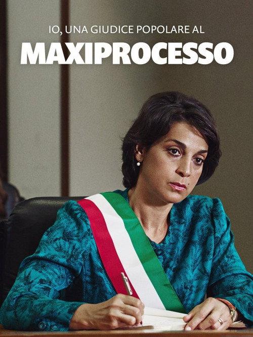 Io, una giudice popolare al Maxiprocesso 2020 official movie poster