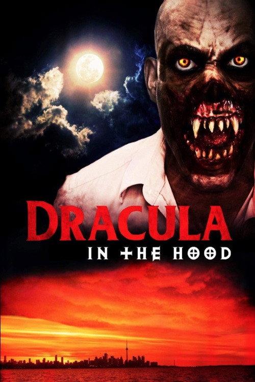 Dracula in the Hood official movie poster