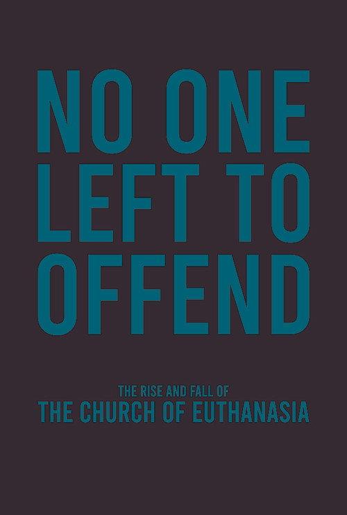 No One Left to Offend 2023 official movie poster