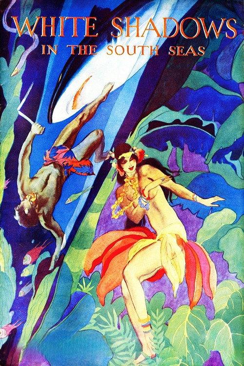 White Shadows in the South Seas 1928 official movie poster