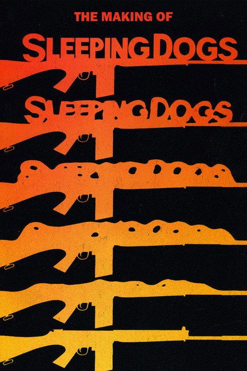 The Making of Sleeping Dogs 2004 official movie poster
