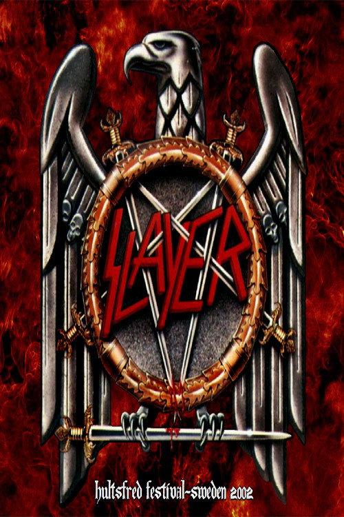 Slayer: Hultsfred Festival - Hultsfred, Sweden 2002/06/14 2002 official movie poster