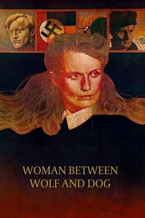 Woman Between Wolf and Dog 1979 official movie poster