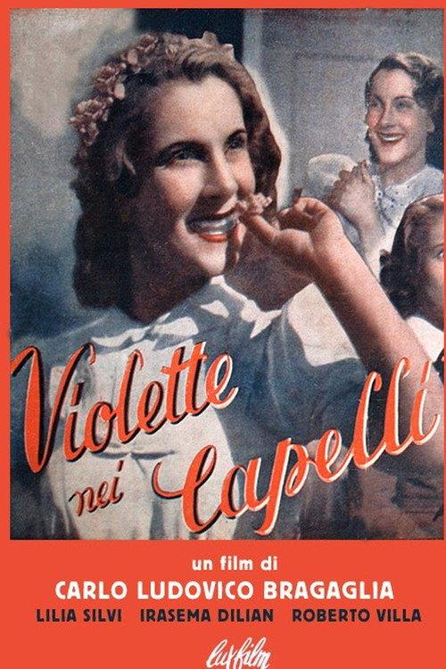 Violette nei capelli 1942 official movie poster