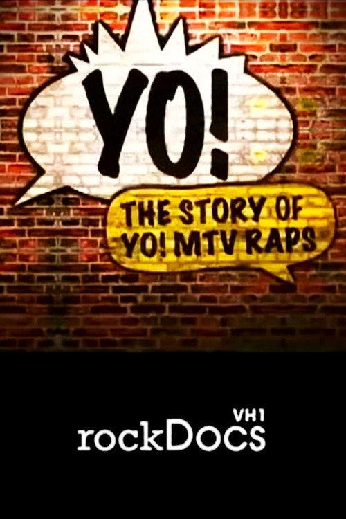 Yo! The Story of ‘Yo! MTV Raps’ 2012 official movie poster