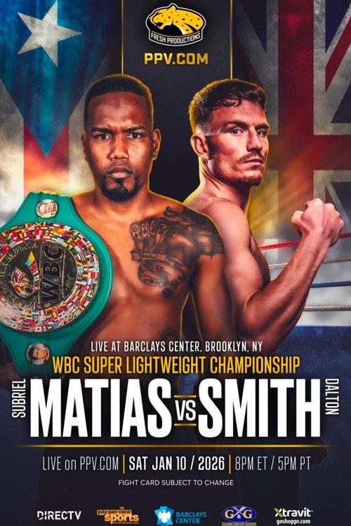 Subriel Matias vs. Dalton Smith 2026 official movie poster