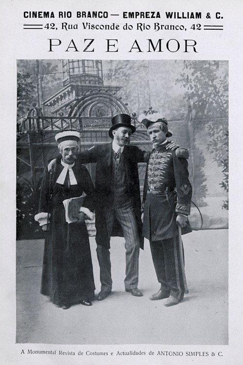 Paz e Amor 1910 official movie poster