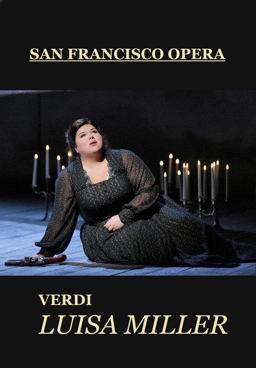 Luisa Miller - San Francisco Opera 2015 official movie poster