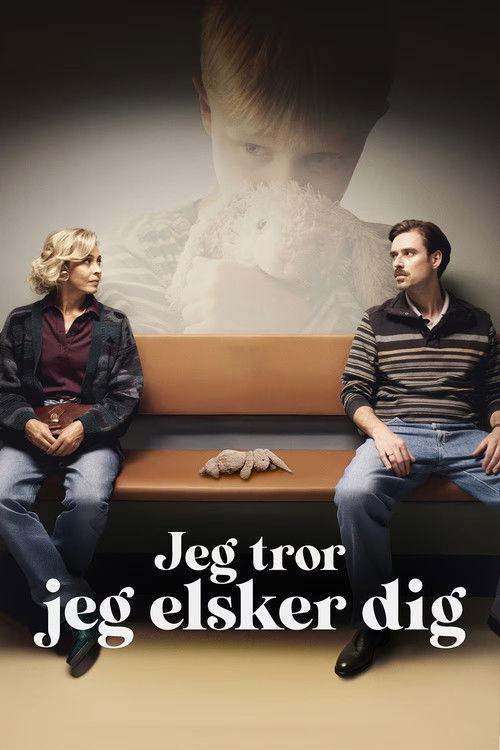 Jeg tror jeg elsker dig 2025 official movie poster