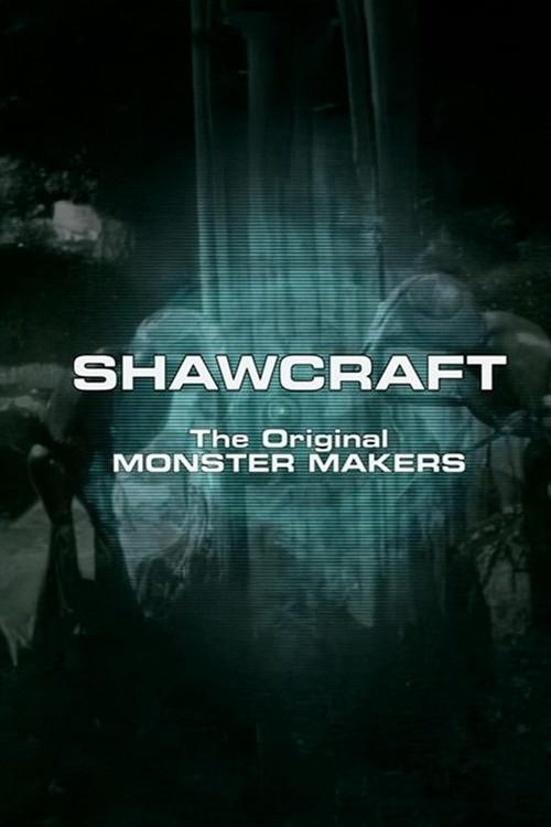 Shawcraft: The Original Monster Makers 2010 official movie poster