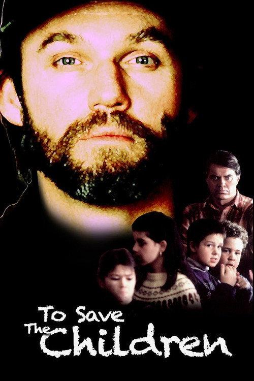 To Save the Children 1994 official movie poster
