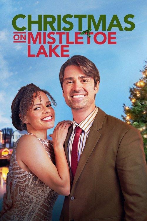 Christmas on Mistletoe Lake 2022 official movie poster