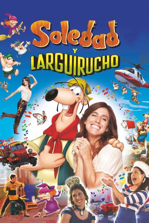 Soledad y Larguirucho 2012 official movie poster