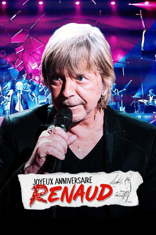 Joyeux anniversaire Renaud 2022 official movie poster