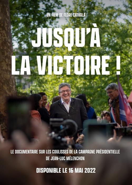 Jusqu'à la victoire ! 2022 official movie poster