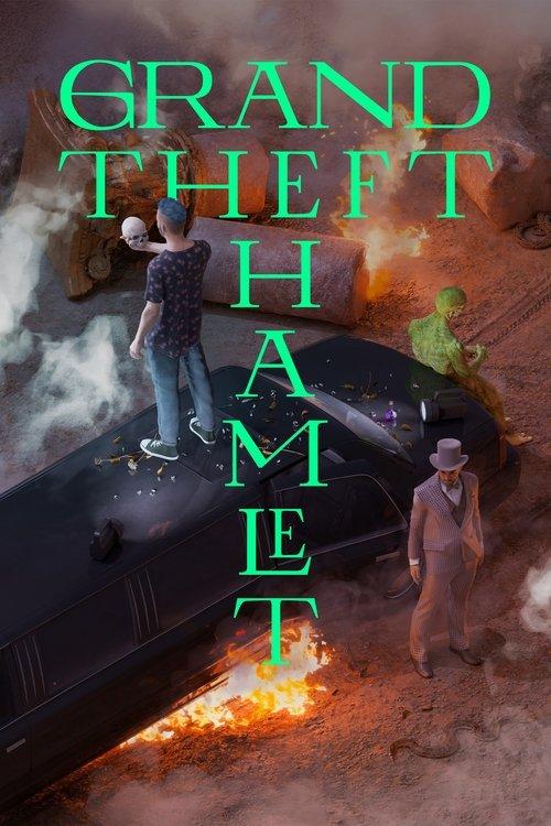 Grand Theft Hamlet 2024 official movie poster