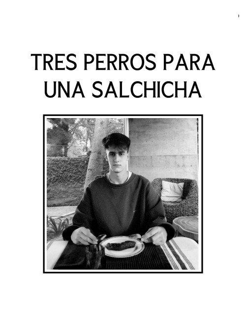 Tres Perros Para Una Salchicha 2022 official movie poster
