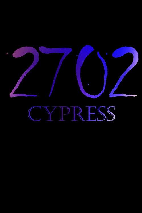 2702 Cypress 2022 official movie poster