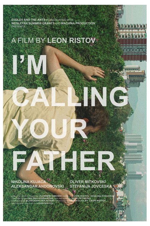 I'm Calling Your Father 2020 official movie poster