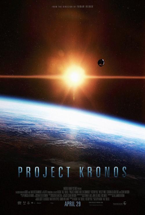 Project Kronos 2013 official movie poster