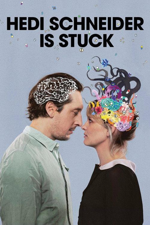 Hedi Schneider Is Stuck 2015 official movie poster