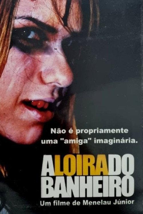 The Bathroom Blonde 2009 official movie poster