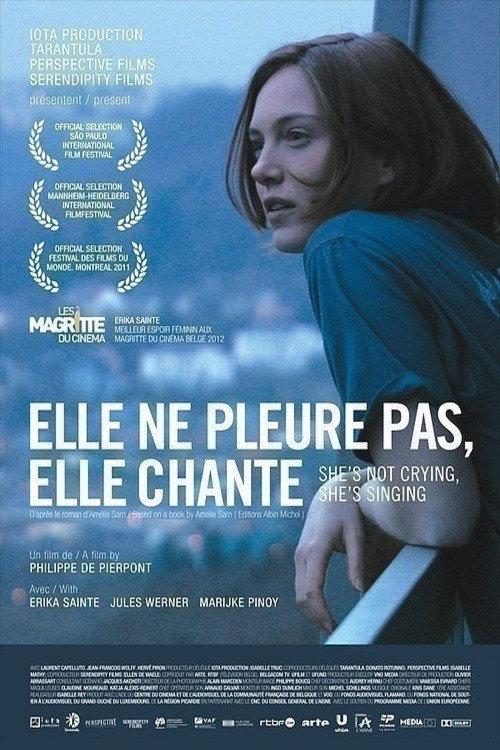 She Is Not Crying, She Is Singing 2011 official movie poster