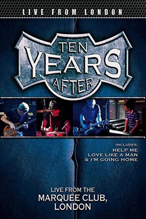 Ten Years After - Goin' Home (Live at the Marquee 1983) 2009 official movie poster