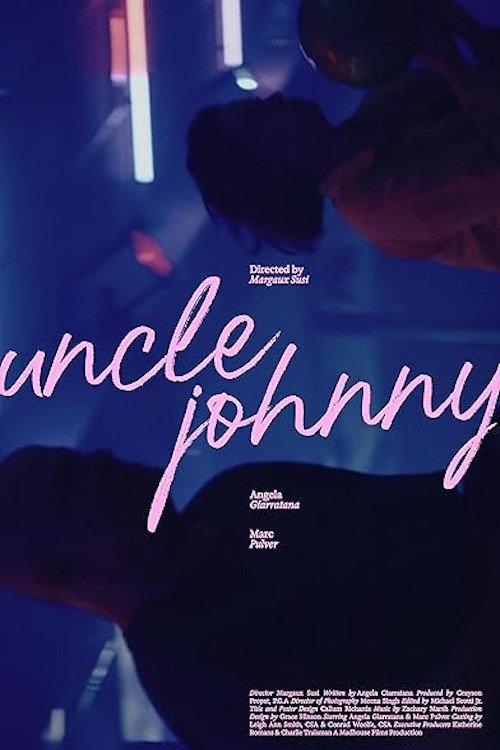 Uncle Johnny 2025 official movie poster