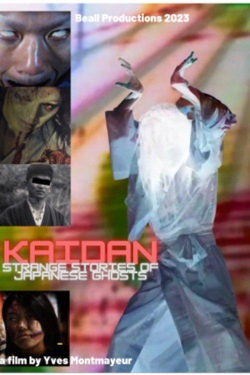 Kaidan. Strange Stories of Japanese Ghosts 2023 official movie poster