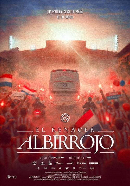 El Renacer Albirrojo 2026 official movie poster