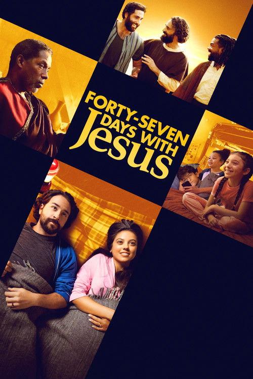 Forty-Seven Days with Jesus 2024 official movie poster