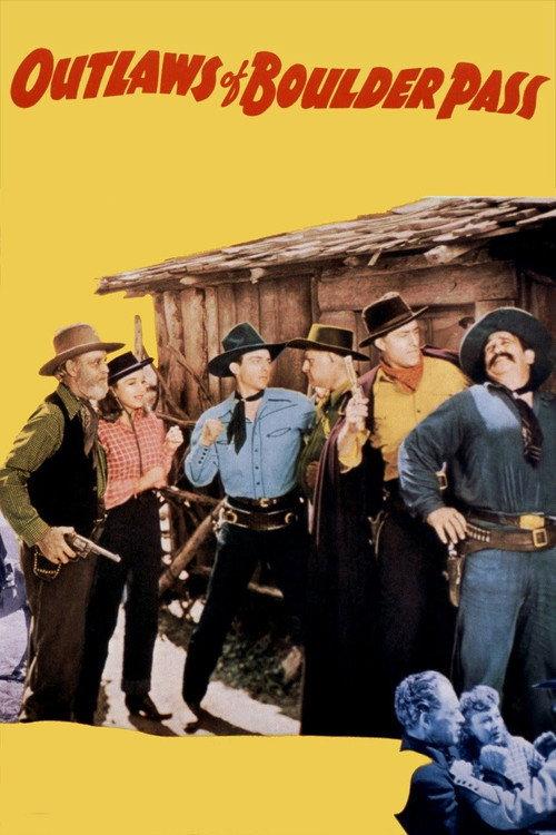 Outlaws of Boulder Pass 1942 official movie poster