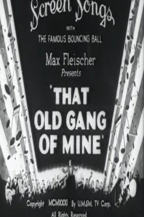 That Old Gang of Mine 1931 official movie poster