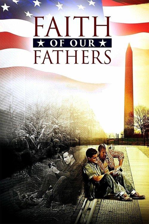 Faith of Our Fathers 2015 official movie poster