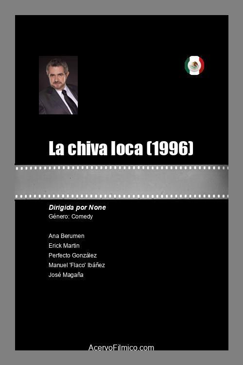 La chiva loca 1996 official movie poster