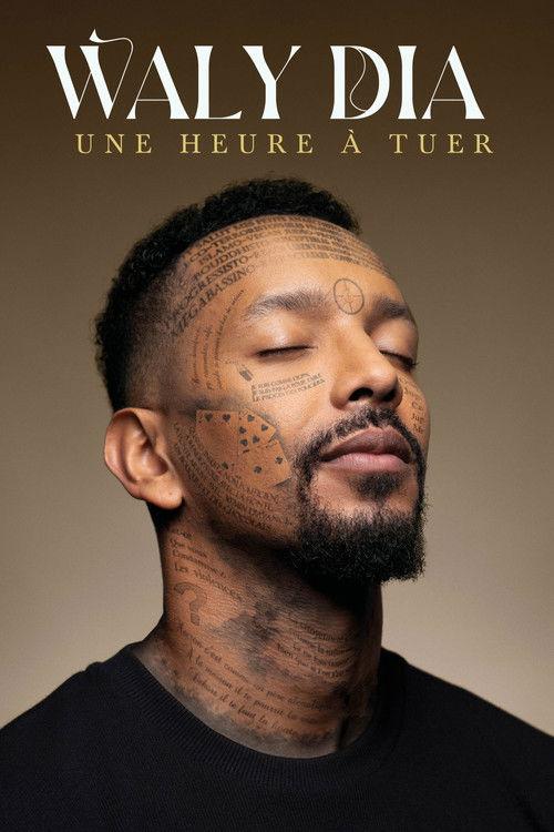 Waly Dia - Une heure à tuer 2025 official movie poster