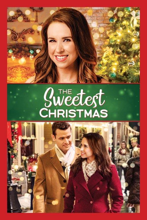 The Sweetest Christmas 2017 official movie poster