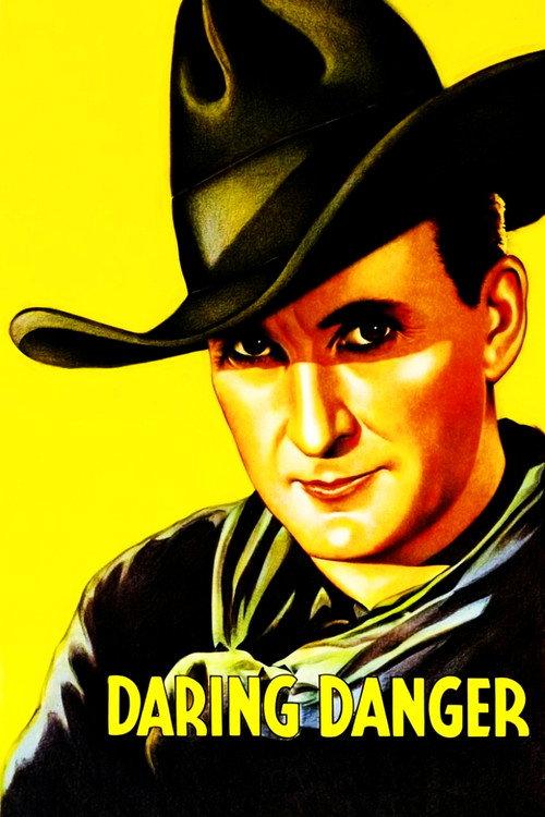 Daring Danger 1932 official movie poster