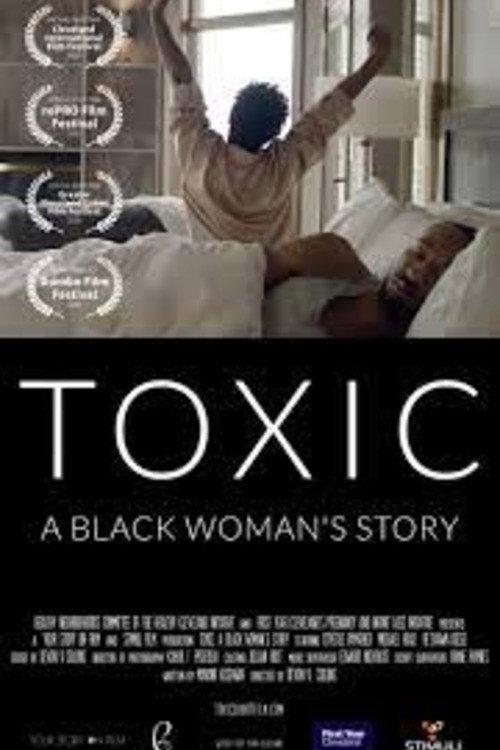 Toxic: A Black Woman's Story 2019 official movie poster