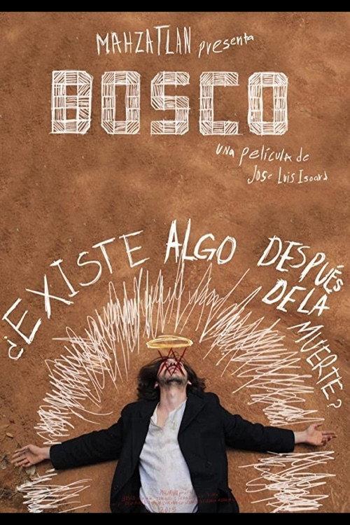 Bosco 2017 official movie poster