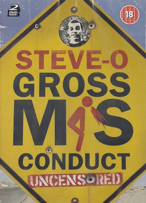 Steve-O: Gross Misconduct Uncensored 2005 official movie poster