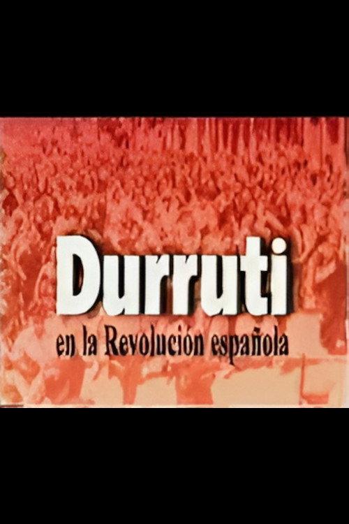 Durruti in the Spanish Revolution 1998 official movie poster