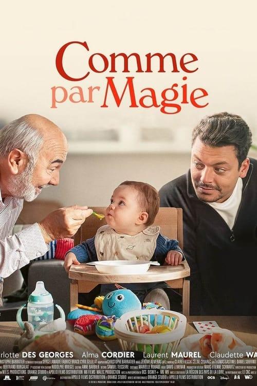 Comme par magie 2023 official movie poster