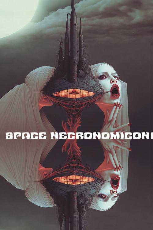 Space Necronomicon 2023 official movie poster