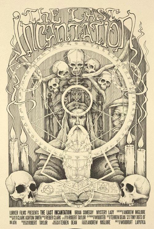 The Last Incantation 2019 official movie poster