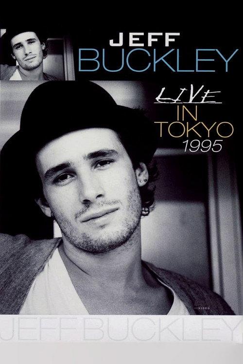 Jeff Buckley: MTV Japan 1995 official movie poster