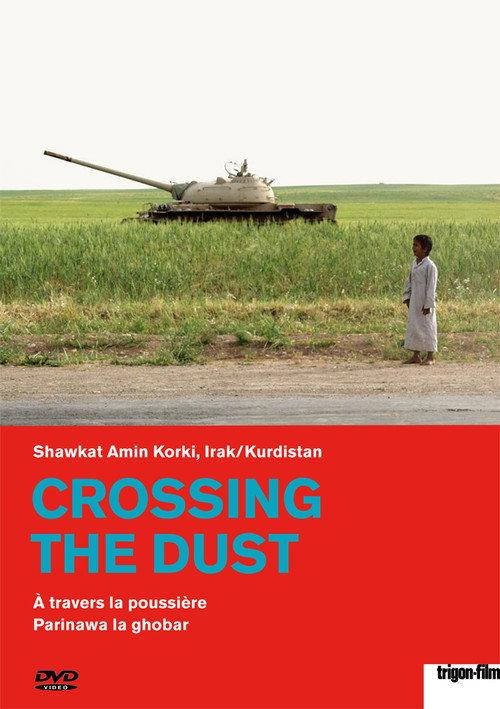 Crossing the Dust 2006 official movie poster