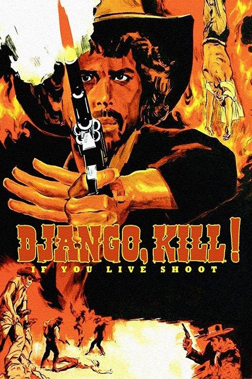 Django Kill... If You Live, Shoot! 1967 official movie poster